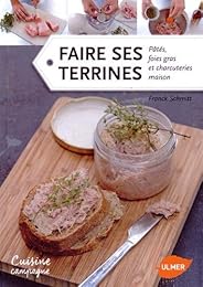 Faire ses terrines