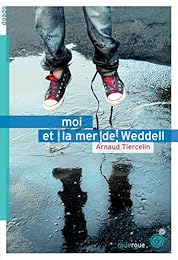 Moi et la mer de Weddell