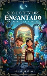 Livro NILO E O TESOURO ENCANTADO: UMA AVENTURA FANTÁSTICO