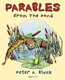Parables from the Pond by 