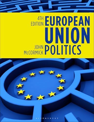 European Union Politics: Cini, Michelle, Perez-Solorzano Borragan