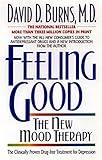 Feeling Good: The New Mood Therapy