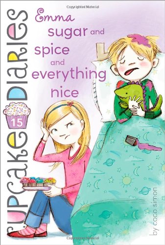 Emma Sugar and Spice and Everything Nice (Cupcake Diaries)