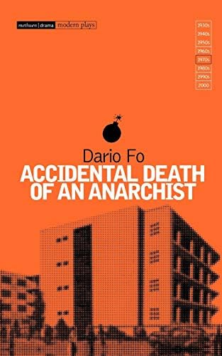 Accidental Death of an Anarchist (Modern Classics)