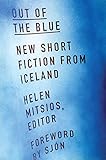 Out of the Blue: New Short Fiction from Iceland