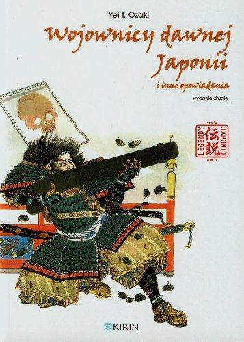 Wojownicy dawnej Japonii i inne opowiadania