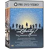 Liberty! The American Revolution