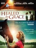Healed by Grace