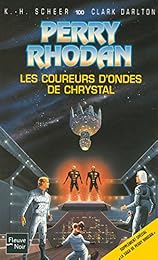 Les  coureurs d'ondes de Chrystal