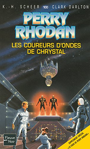 Les  coureurs d'ondes de Chrystal