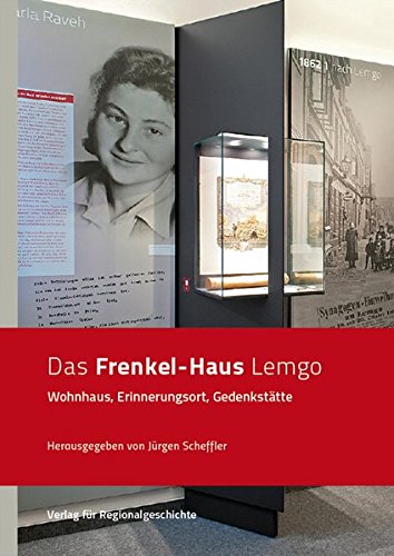 Das Frenkel Haus Lemgo Wohnhaus Erinnerungsort Gedenkstatte