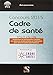 Concours cadre de santé 2015 Tout-en-un by 