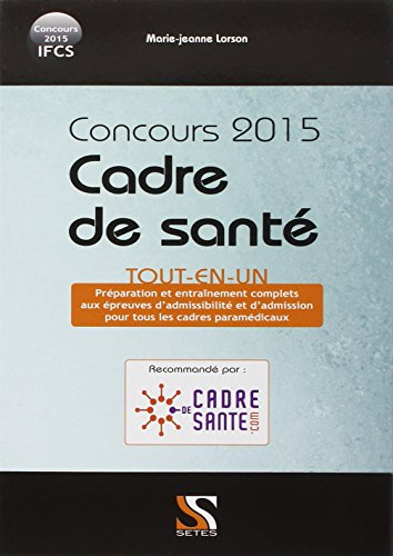 Concours cadre de santé 2015 Tout-en-un by (Paperback)