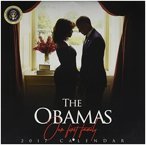 777 Tri-Seven Entertainment 2017 Barack Obama Calendar First Lady Michelle Our First Family (Farewell Edition)