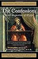 The Confessions: Saint Augustine of Hippo (Ignatius Critical Editions)