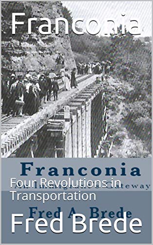 Amazoncom Franconia Four Revolutions In Transportation - 