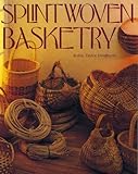 Splint Woven Basketry by