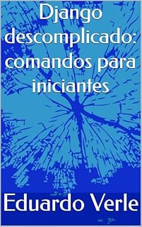Livro Django descomplicado: comandos para iniciantes