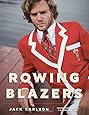 Rowing Blazers