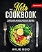 The Keto Cookbook: Simple and Healthy Keto Diet Recipes including 10 Ultimate Weight Loss Tips by Kylie Reid