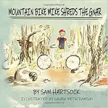 gnar mountain biking