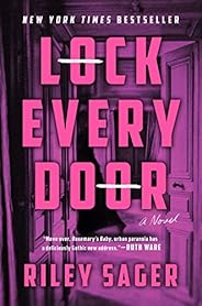 Lock Every Door: A Novel