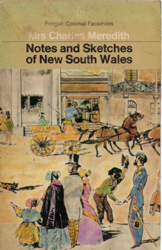 Notes and sketches of New South Wales during a residence in the colony from 1839 to 1844