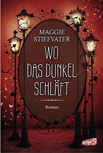 Wo das Dunkel schläft (Raven Boys 4) (German Edition)