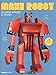 Maxi robot by