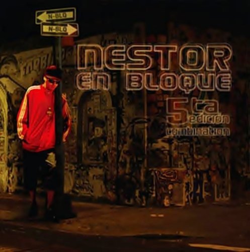 Nestor en bloque - 5ta Edicion - Zortam Music