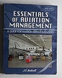 Essentials of Aviation Management : A Guide for Aviation Service Businesses, Rodwell, 0787297623