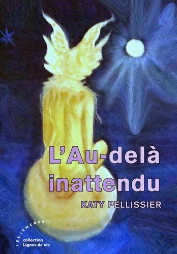 L' au-delà inattendu