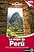 Lonely Planet Lo Mejor de Peru (Travel Guide) (Spanish Edition) by