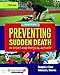 Preventing Sudden Death in Sport & Physical Activity: .