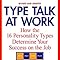 Type Talk At Work Revised How The 16 Personality Types