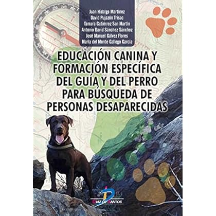 Educación canina y formación específica del guía y del perro para búsqueda de personas desaparecidas