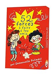 52 farces à faire à tes amis