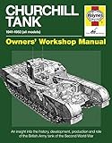 Churchill Tank 1941-1956 All Models, Owners Workshop Manual by 