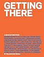 Getting There: A Book of Mentors