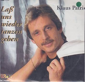 Lass Uns Wieder Tanzen Gehen Patric Klaus Amazon De Musik