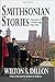 Smithsonian Stories: Chronicle of a Golden Age, 1964-1984