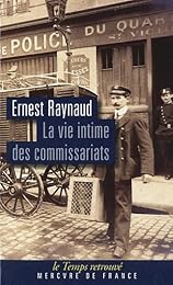 La  vie intime des commissariats