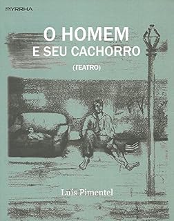 O homem e seu cachorro: Teatro