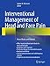 Interventional Management of Head and Face Pain: Nerve Blocks and Beyond