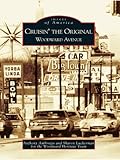 Cruisin' the Original Woodward Avenue (Images of America)
