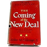 The Coming of the New Deal