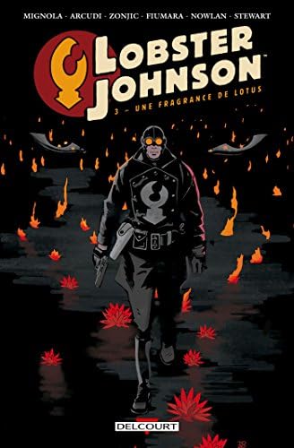 Lobster Johnson T03: Une fragrance de lotus