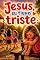 Livro JESUS, EU FIQUEI TRISTE (UNIVERSO CATÓLICO KIDS)