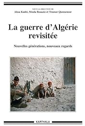 La  guerre d'Algérie revisitée