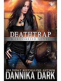 Deathtrap (Crossbreed Series Book 3)